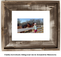 family horseback riding near me in Alexandria, Minnesota